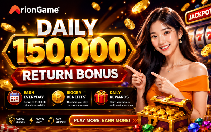daily 150 000 return bonus